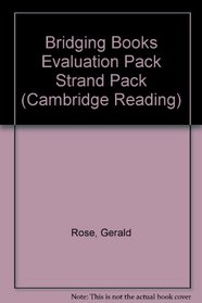 Bridging Books Evaluation Pack Strand Pack (Cambridge Reading)