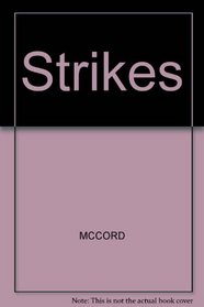 Strikes (Comparative studies in social and economic history)