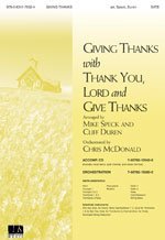 Giving Thanks with Thank You, Lord and Give Thanks