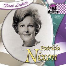 Patricia Nixon (First Ladies)