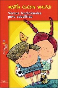 Versos Tradicionales para Cebollitas (Poetry, Riddles, Rhymes and Songs)