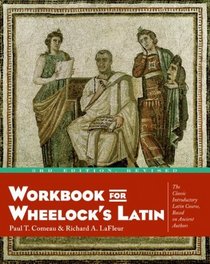 Workbook for Wheelock's Latin, 3rd Edition, Revised