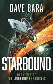 Starbound (Lightship Chronicles, Bk 2)