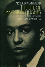 The Life of Langston Hughes (Life of Langston Hughes, 1902-1941)