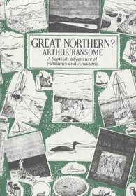 Great Northern? (Swallows and Amazons, Bk 12)