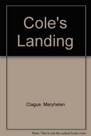 COLE'S LANDING (Fawcett Gold Medal Book)