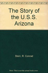 The Story of the U.S.S. Arizona