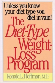 The Diet Type Weight Loss Program