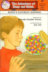 Benny's Saturday Surprise (Adventures of Benny and Watch, Bk 8)