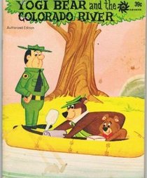 Yogi Bear and the Colorado River