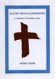 In Step with a Carpenter: Collection of Christian Verse