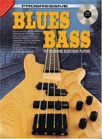 BLUES BASS BK/CD: FOR BEGINNING BLUES BASS PLAYERS (Progressive Young Beginners) (Progressive Young Beginners)