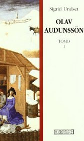 Olav Audunssoen: Tomos I Y II (Spanish Edition)
