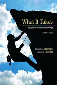 What it Takes: Academic Writing in College Plus MyWritingLab -- Access Card Package (2nd Edition)