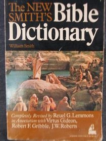 New Smith's Bible Dictionary