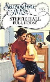 Full House (Second Chance at Love, No 466)