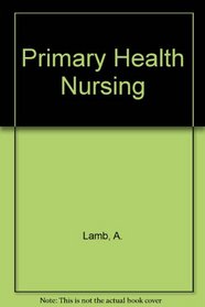 Primary Health Nursing