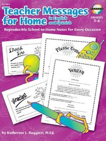 Teacher Messages for Home, English/Spanish, Grades 3 to 6