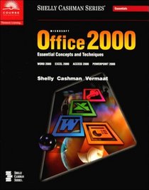 Microsoft Office 2000 Essential Concepts and Techniques