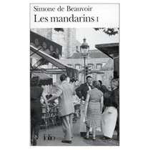 Les Mandarins   Vol. 1 (French Edition)