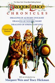 The Dragonlance Chronicles/Dragons of Autumn Twilight/Dragons of Winter Night/Dragons of Spring Dawning (Collectors Edition)