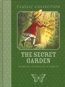 The Secret Garden: Classic Collection