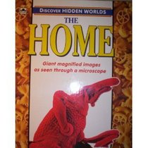 In The Home (Discover Hidden Worlds)
