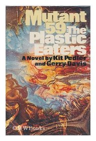 Mutant 59: The Plastic-Eaters