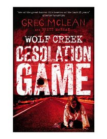 Desolation Game: Wolf Creek Book 2