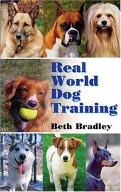 Real World Dog Training