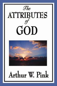 The Attributes of God