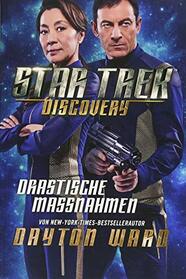 Star Trek - Discovery 2: Drastische Manahmen