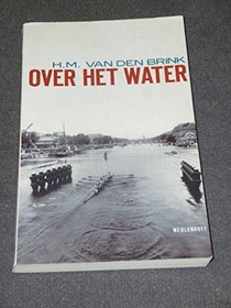 Over het water: Novelle (Meulenhoff editie) (Dutch Edition)