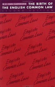 The Birth of the English Common Law (Cambridge Paperback Library)