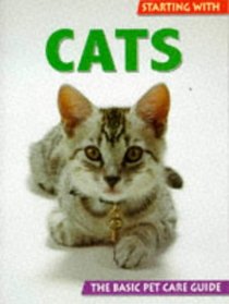 Starting With Cats (Starting With Pets Series)