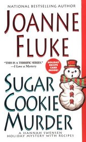 Sugar Cookie Murder (Hannah Swensen, Bk 6)