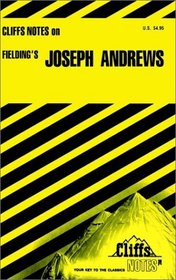 Cliffs Notes: Fielding's Joseph Andrews