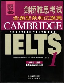Cambridge Practice Tests for IELTS 1 China Edition (IELTS Practice Tests)