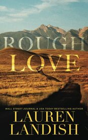 Rough Love: Special Edition