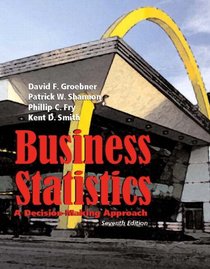 Business Statistics: Decision Making and Student CD Package (7th Edition)