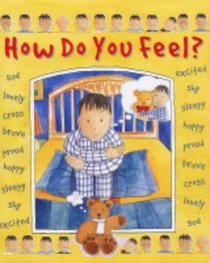 How Do You Feel? (Early Words Big Books S.)