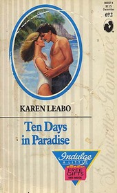 Ten Days in Paradise (Silhouette Romance, No 692)