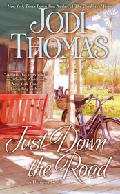 Just Down the Road (Harmony, Bk 4)