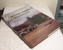 Chester County: A Photographic Journey