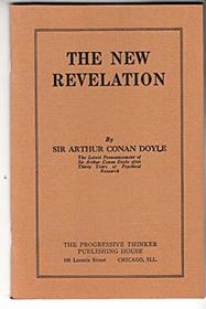 New Revelation: The London Spiritualist Alliance Speech of 1917 (Rupert Books Monograph)