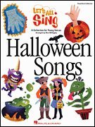 Let's All Sing Halloween Songs (Collection for Young Voices - Singer Edition 10 Pak)
