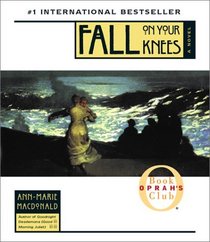 Fall on Your Knees (Audio CD) (Abridged)