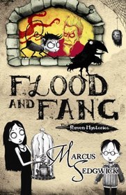 Flood and Fang (Raven Mysteries)