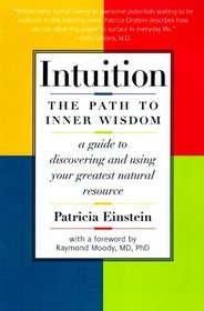 Intuition: The Path to Inner Wisdom