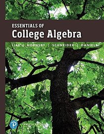 Essentials of College Algebra (12th Edition)